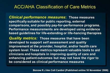 ACC/AHA Classification of Care Metrics