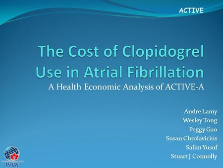 The Cost of Clopidogrel Use in Atrial Fibrillation