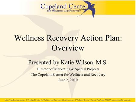 Wellness Recovery Action Plan: Overview