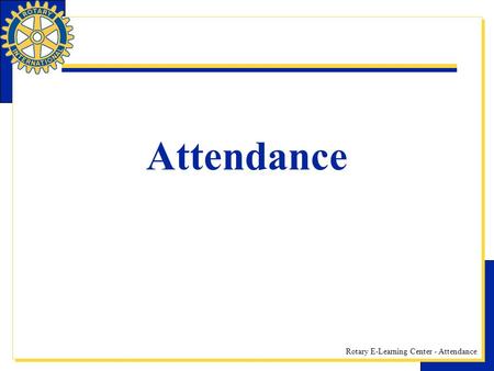 Attendance.