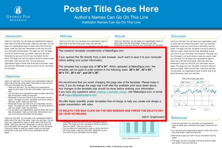 Poster Title Goes Here Authors Names Can Go On This Line Institution Names Can Go On This Line Insert your text here. You can place your organizations.