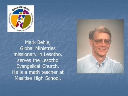 He is a math teacher at Masitise High School.