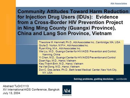 Community Attitudes Toward Harm Reduction for Injection Drug Users (IDUs): Evidence from a Cross-Border HIV Prevention Project in Ning Ming County (Guangxi.