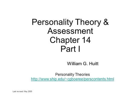 Personality Theory & Assessment Chapter 14 Part I