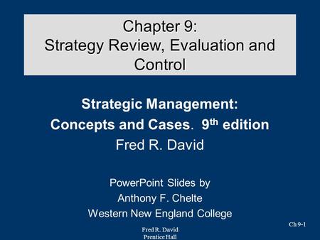 Chapter 9: Strategy Review, Evaluation and Control
