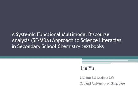 Liu Yu Multimodal Analysis Lab National University of Singapore
