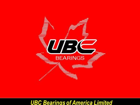 UBC Bearings of America Limited