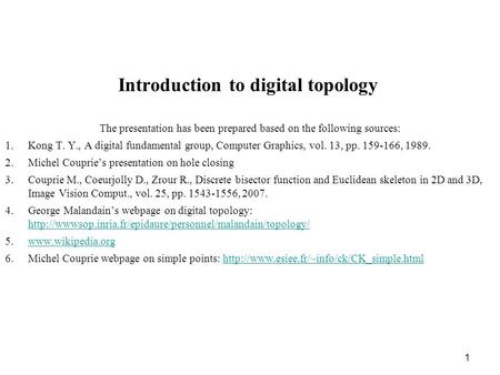 Introduction to digital topology