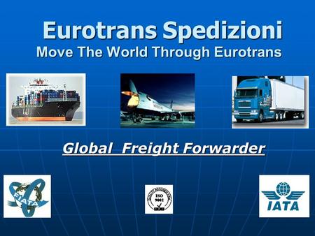 Move The World Through Eurotrans