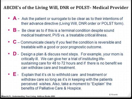 ABCDE’s of the Living Will, DNR or POLST– Medical Provider