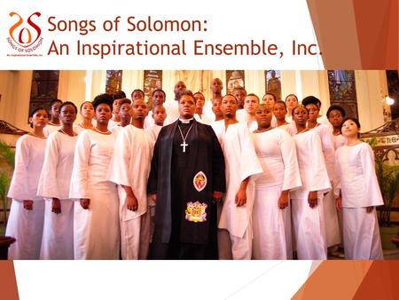 Songs of Solomon: An Inspirational Ensemble, Inc..