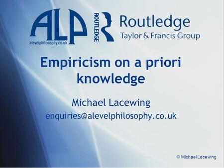 Empiricism on a priori knowledge