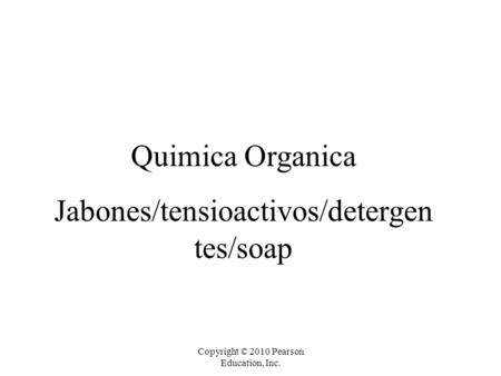 Jabones/tensioactivos/detergentes/soap