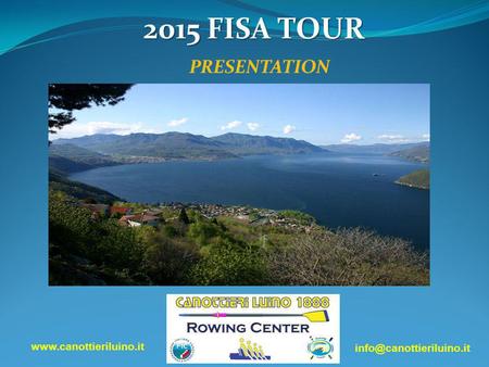 2015 FISA TOUR PRESENTATION