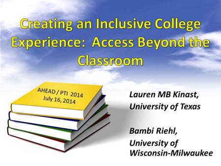 Lauren MB Kinast, University of Texas Bambi Riehl, University of Wisconsin-Milwaukee.