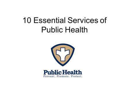 10 Essential Services of Public Health