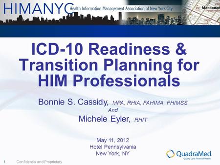 ICD-10 Readiness & Transition Planning for HIM Professionals