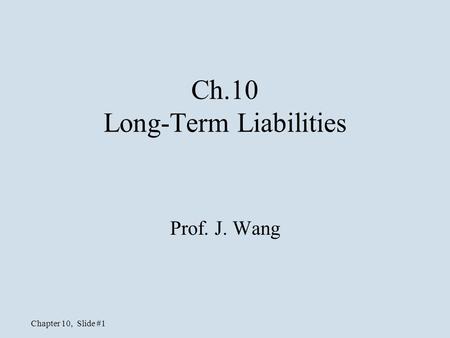 Ch.10 Long-Term Liabilities