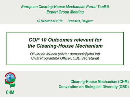 European Clearing-House Mechanism Portal Toolkit  Expert Group Meeting
