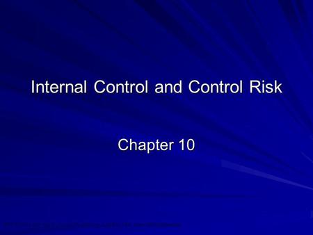 Internal Control and Control Risk