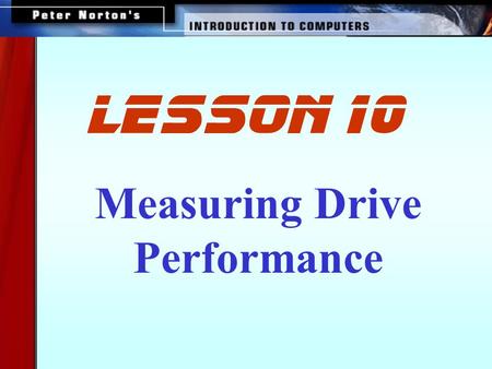 Measuring Drive Performance