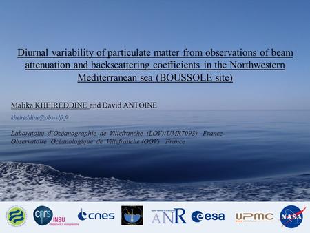Diurnal variability of particulate matter from observations of beam attenuation and backscattering coefficients in the Northwestern Mediterranean sea (BOUSSOLE.