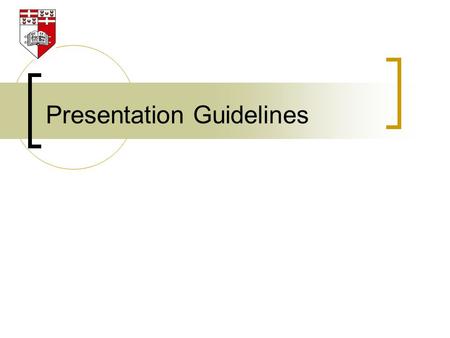 Presentation Guidelines. 2 DO’S and DON’Ts for a videoconference presentation.