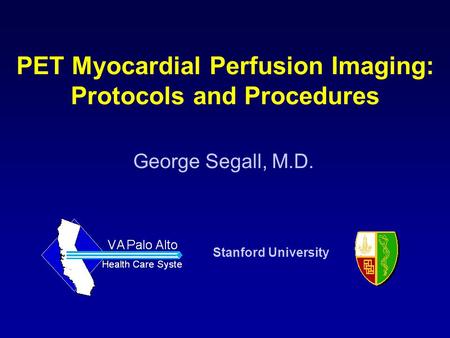 PET Myocardial Perfusion Imaging: Protocols and Procedures