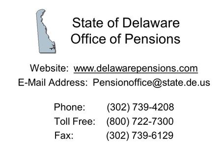 State of Delaware Office of Pensions