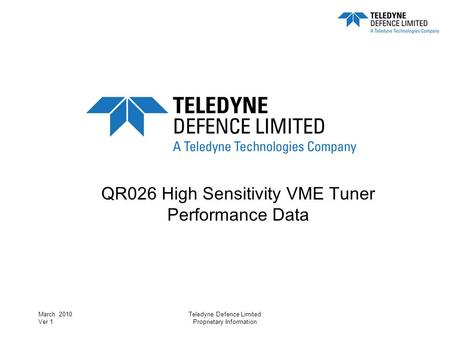 QR026 High Sensitivity VME Tuner Performance Data