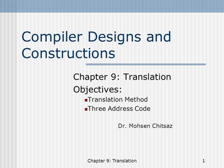 Compiler Designs and Constructions