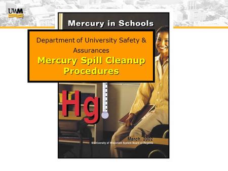 Mercury is a Hazardous Material