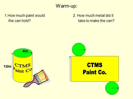 CTMS CTMS Paint Co. Paint Co. Warm-up: