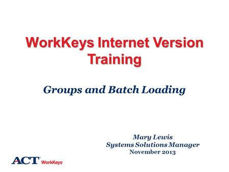 WorkKeys Internet Version Training