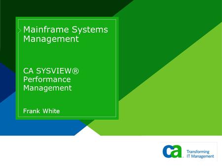 Mainframe Systems Management