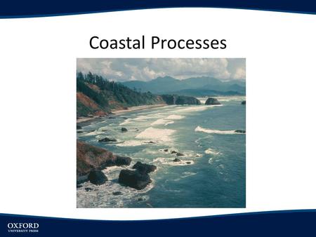 Coastal Processes.