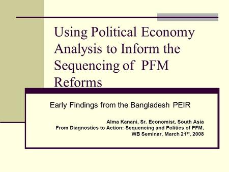 Early Findings from the Bangladesh PEIR