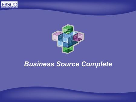 Business Source Complete. Business Source Premier & Business Source Complete Author Profiles020,000 Business Book Digests0648 Full-Text Books/Monographs139304.