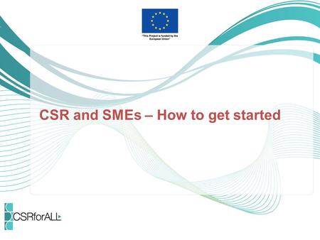 CSR and SMEs – How to get started