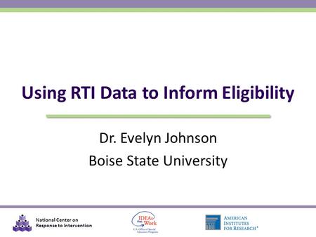 Using RTI Data to Inform Eligibility