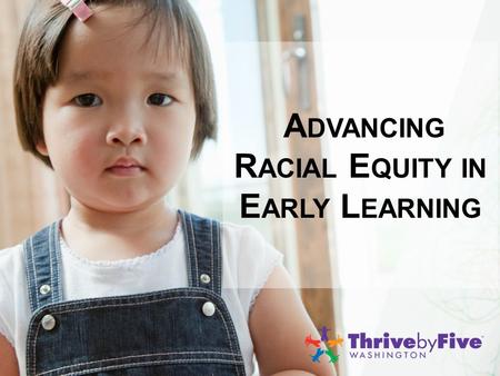 A DVANCING R ACIAL E QUITY IN E ARLY L EARNING. T HE A RT OF C ONVERSATION Behaviors that help take conversation to a deeper realm  We acknowledge one.