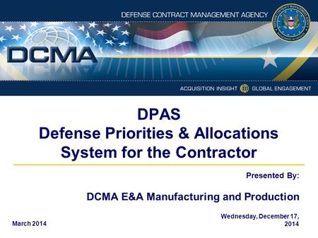 DPAS Defense Priorities & Allocations System for the Contractor