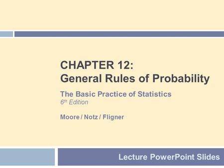 CHAPTER 12: General Rules of Probability