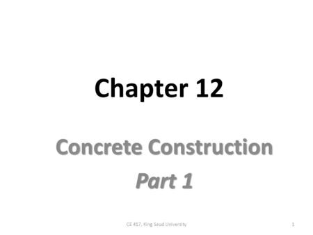 Concrete Construction Part 1