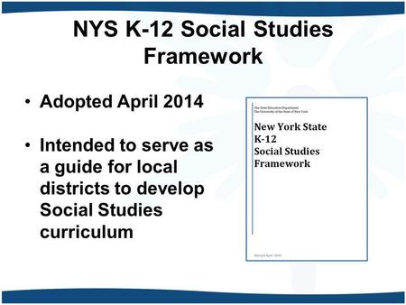 NYS K-12 Social Studies Framework