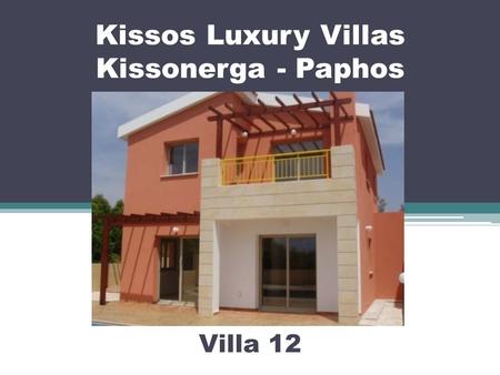 Kissos Luxury Villas Kissonerga - Paphos Villa 12.