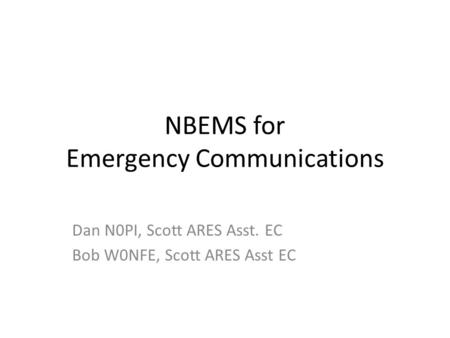 NBEMS for Emergency Communications