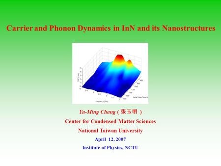 Carrier and Phonon Dynamics in InN and its Nanostructures