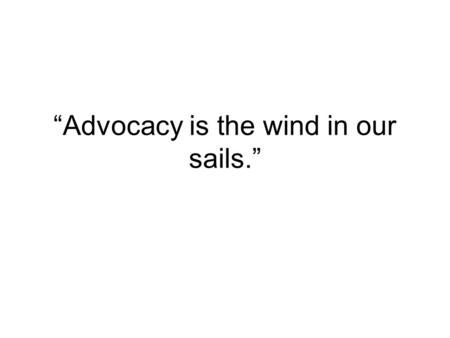 “Advocacy is the wind in our sails.”. Fighting Fire with Fire + = + Motives + Means + Opportunity = Violent Conflict The conflict equation 