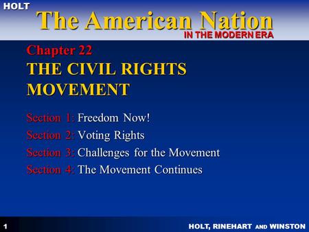 Chapter 22 THE CIVIL RIGHTS MOVEMENT